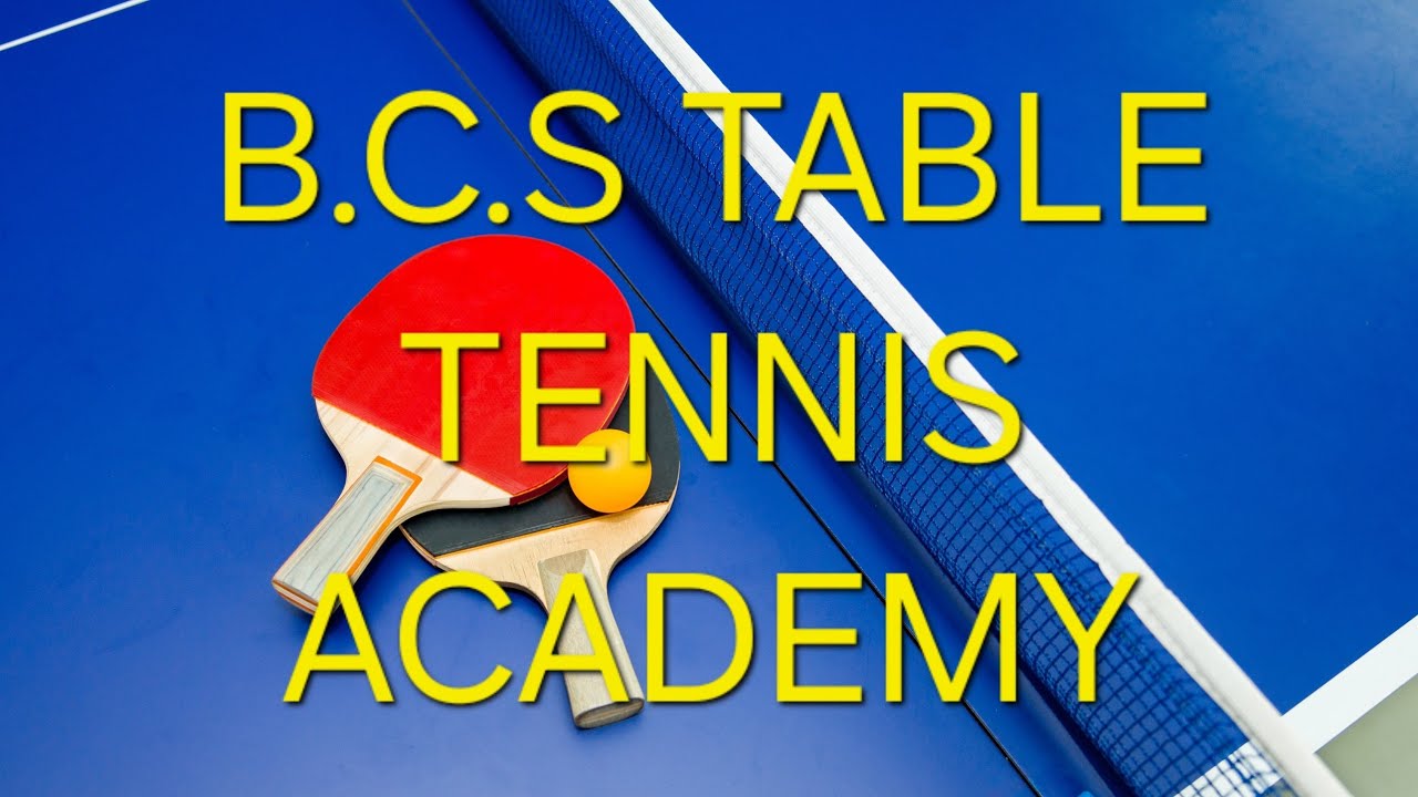 BCS Table Tennis